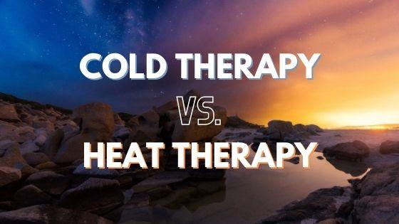 When to Use Cold Therapy vs Heat Therapy - SourceColdTherapy